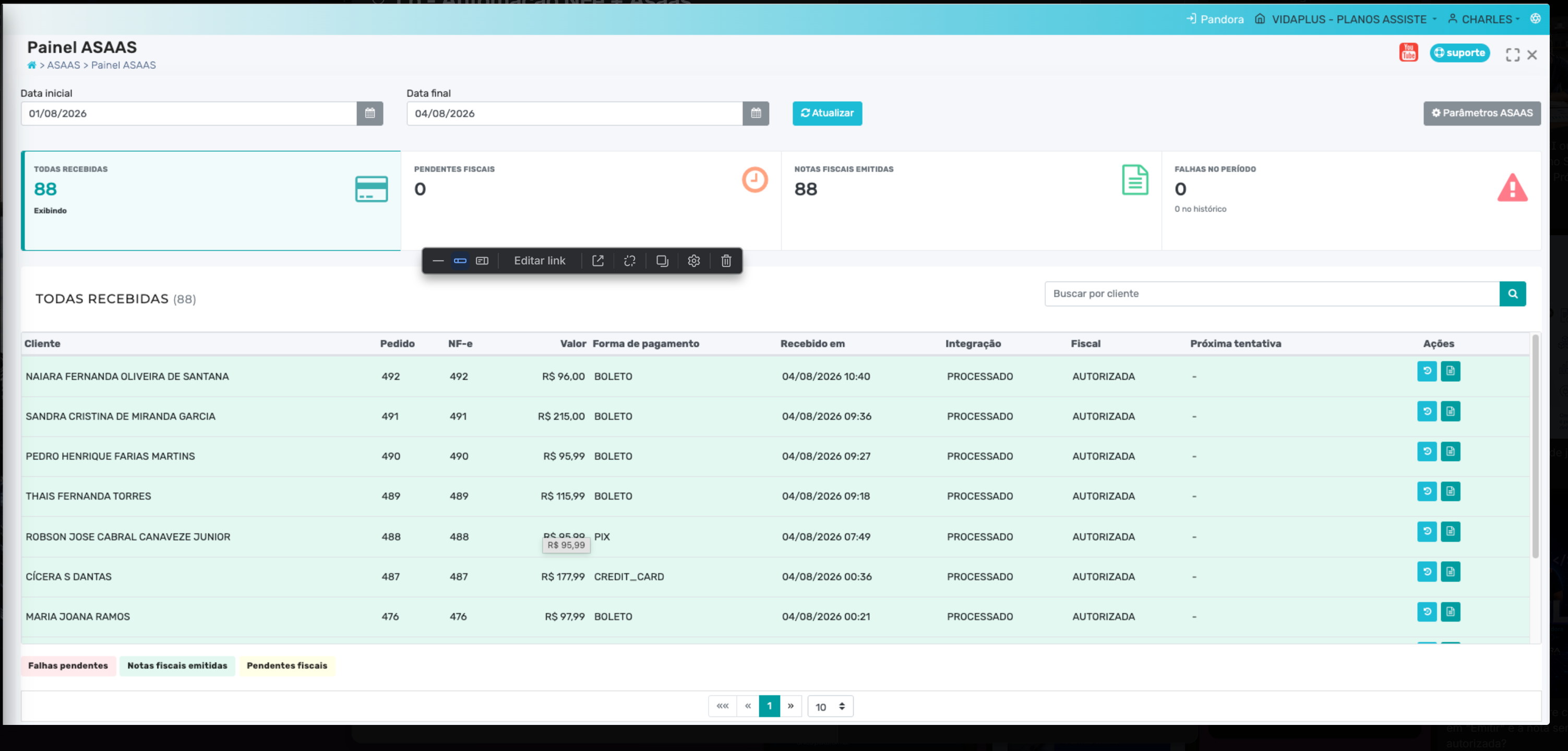 Painel ASAAS no Sistema Pandora com recebimentos e NF-e de produto autorizadas